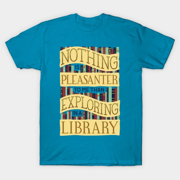 Exploring Libraries T-Shirt by Made Adventurous